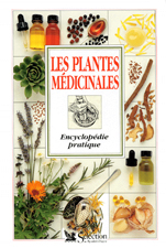 Les plantes médicinales – encyclopédie pratique, pour Sélection du Reader's Digest