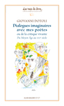 Dialogues imaginaires avec mes poètes, Giovanni Dotoli